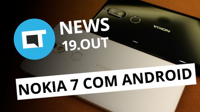 Novo Nokia 7 com Android; Pixel 2 vai receber atualizações até 2020 [CT News]