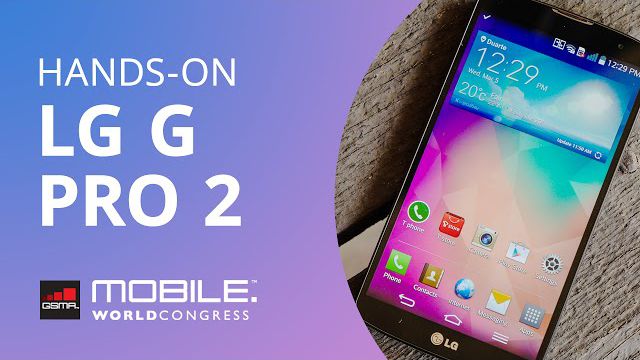 LG G Pro 2, com câmera 4K e função KnockCode para desbloqueio [Hands-on | MWC 20