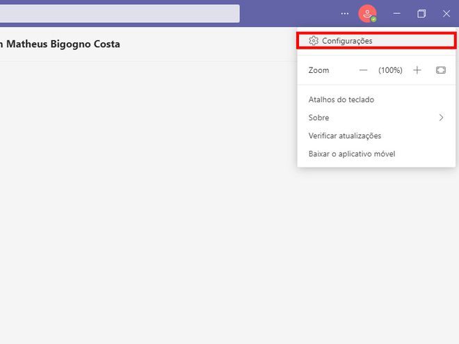 No menu aberto em seguida, selecione o item "Configurações" (Captura de tela: Matheus Bigogno)