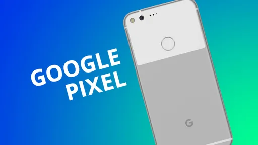 Google Pixel: a análise completa!