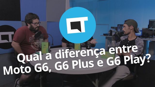 Qual a diferença entre o Moto G6, G6 Play e G6 Plus