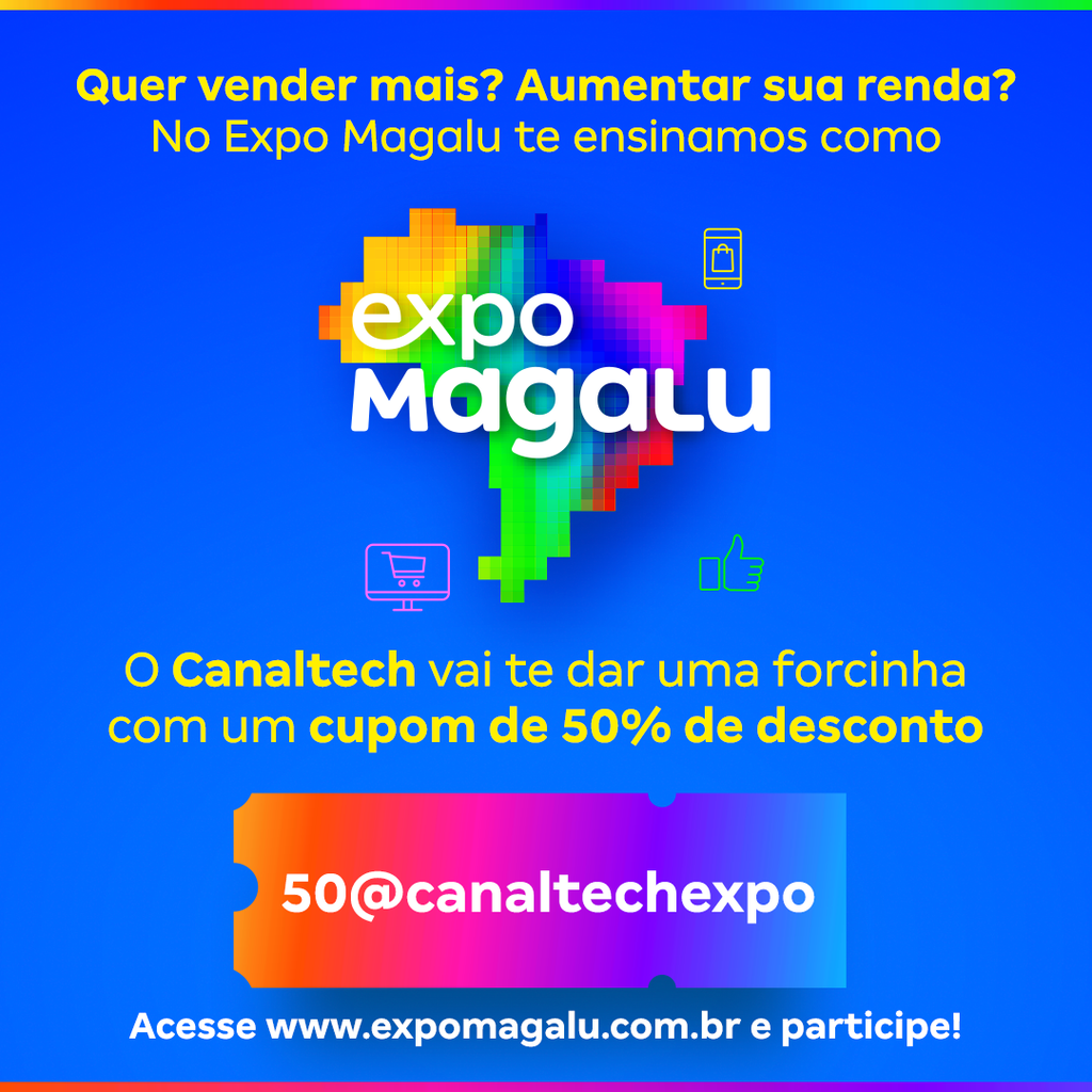 Leitor do Canaltech tem desconto de 50% na inscrição (Imagem: Divulgação/Magazine Luiza)