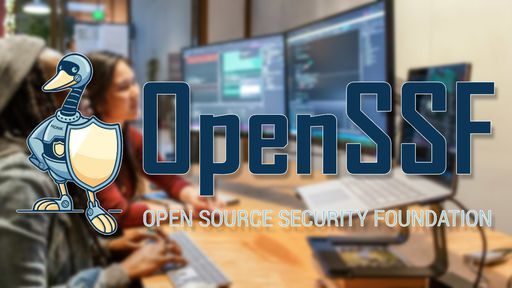 OpenSSF: gigantes da Tecnologia se unem para melhorar segurança do open source