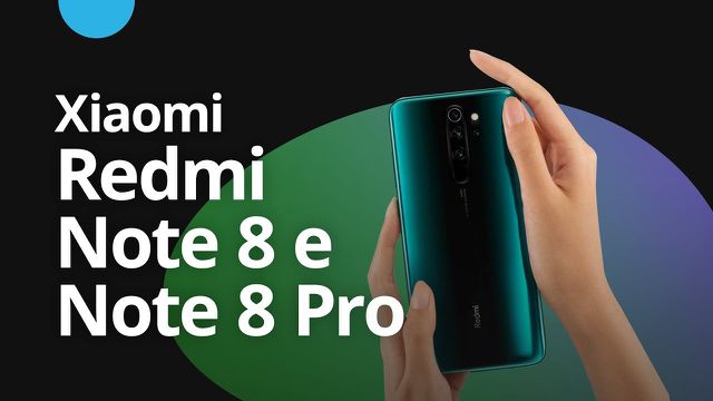Redmi Note 8 e Note 8 Pro estão chegando [CT News]