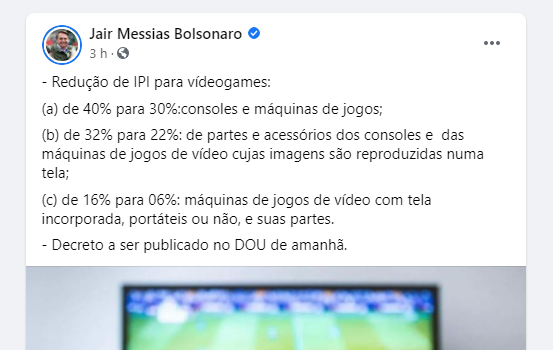 Bolsonaro anuncia redução de 10% no IPI sobre videogames