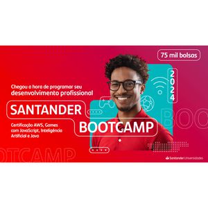 Santander Bootcamp 2024 - Desenvolvimento de Software: 75 mil bolsas para pessoas de todo o país