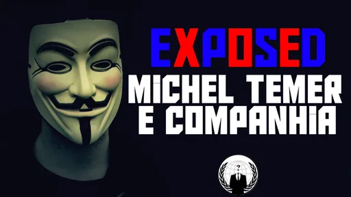 Anonymous invade site pessoal de Michel Temer; página está fora do ar