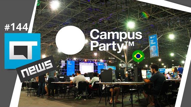 Balanço do evento (23 a 29/01/16) [Campus Party 2016 | CT News #144]