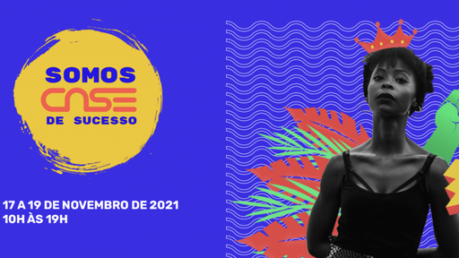 CASE 2021 | O maior e mais importante evento de startups da América Latina