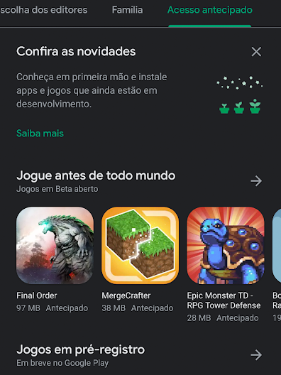 Porque é que não consigo ver os jogos da categoria de acesso antecipado? -  Comunidade Google Play