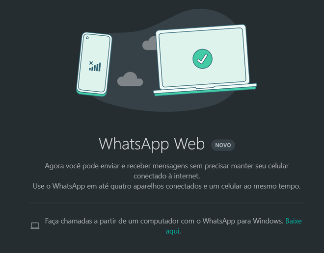 Chega de celular: o WhatsApp Web passa a ter o funcionamento independente a partir de agora (Imagem: Douglas Ciriaco/Canaltech)