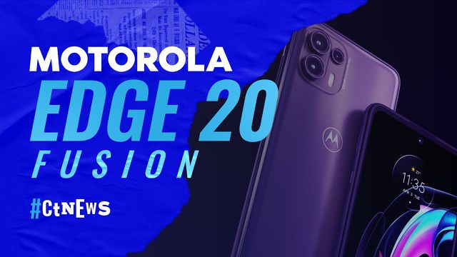 CT News - Motorola Edge 20 Fusion anunciado, conceito do Galaxy S22 e mais!