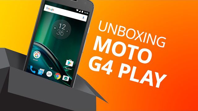 Moto G4 Play [Unboxing]