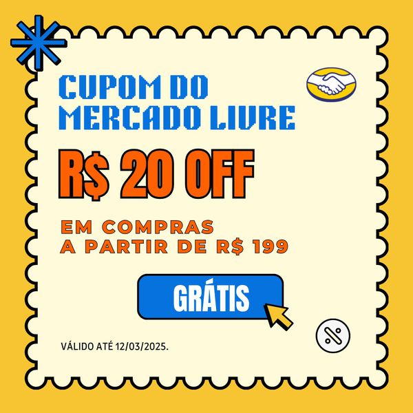 Cupom Mercado Livre: R$ 20 OFF em compras a partir de R$ 199