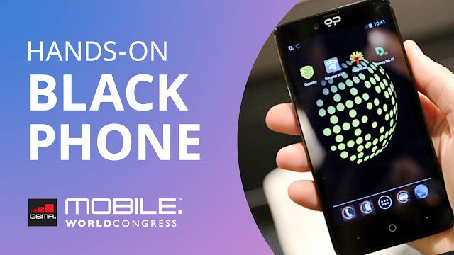 Conheça o Blackphone, o smartphone feito para ser 100% seguro [Hands-on | MWC 20