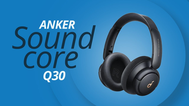 Anker Soundcore Q30: um ótimo fone com cancelamento de ruído [Análise/Review]