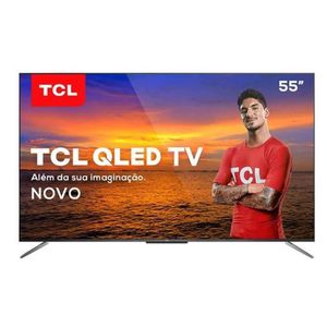 Smart TV TCL QLED Ultra HD 4K 55" Android TV com com Google Assistant, Design sem Bordas e Wi-Fi - QL55C715