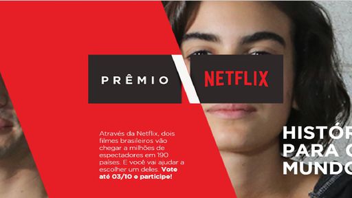 Público pode votar em filme nacional para entrar no catálogo mundial do Netflix