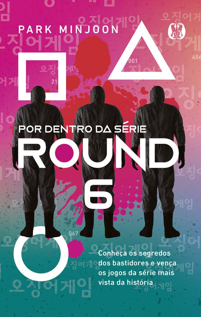 Por Dentro da Série Round 6 | Livro revela segredos da produção da Netflix