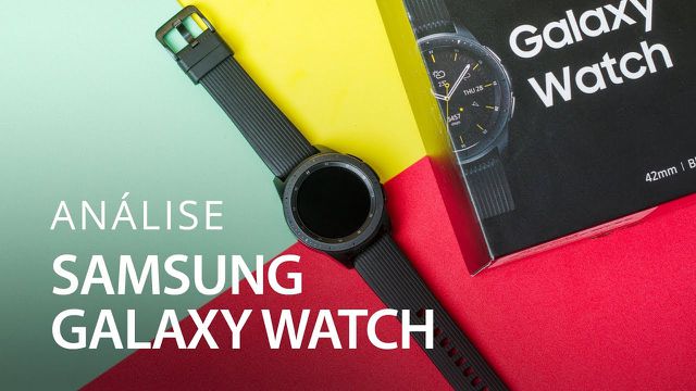 Samsung Galaxy Watch [Análise/Review]
