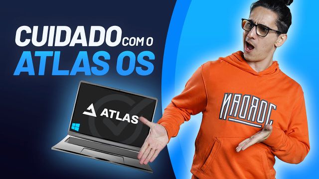 Atlas OS: seu Windows rápido, mas dê adeus à segurança!