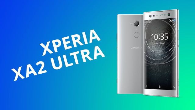Sony Xperia XA2 Ultra [Análise / Review]