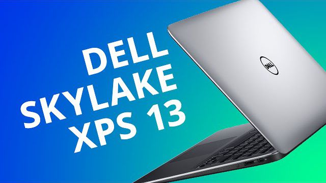 Dell Skylake XPS 13: o Ultrabook que não cabe em qualquer bolso [Análise]