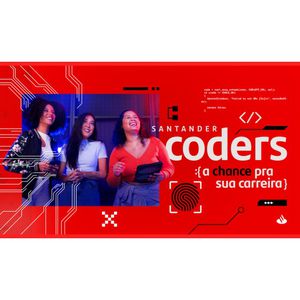 Santander Coders 2024: inscrições abertas com 60 mil bolsas - Saiba mais na descrição