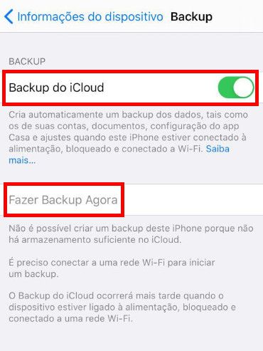 Habilite a função "Backuo do iCloud" e clique em "Fazer o Backup Agora" (Captura de tela: Matheus Bigogno)