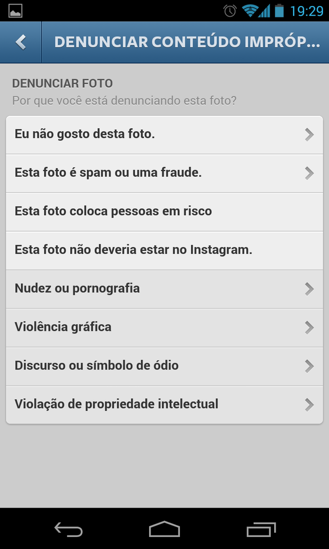 Indique o porquê a foto não deveria estar no Instagram Indique o porquê a foto não deveria estar no Instagram