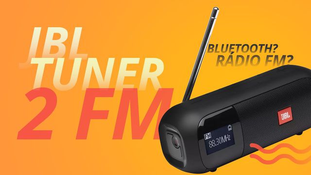 JBL Tuner 2 FM, NÃO é uma caixa Bluetooth com Rádio (é justamente o contrário)