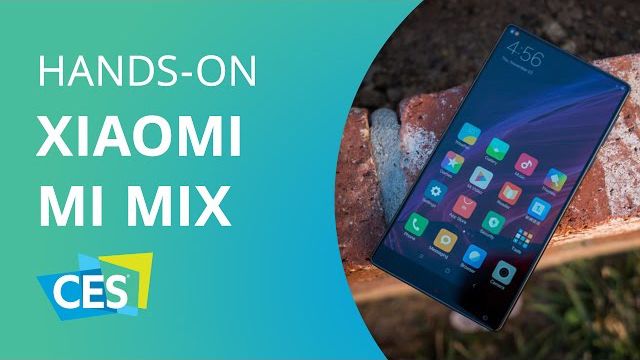 Xiaomi Mi Mix [Hands-on - CES 2017]