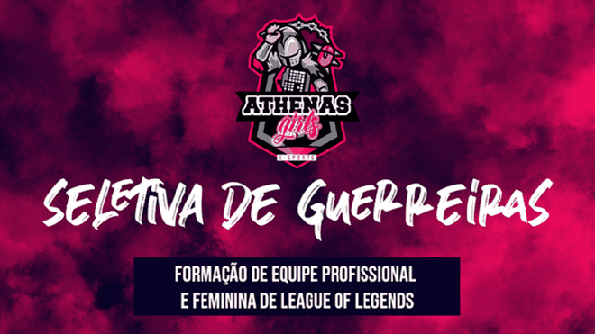 Conheça o Athenas, time feminino de LoL que chegou para revolucionar os eSports