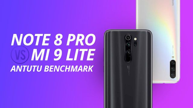 ANTUTU BENCHMARK: Mi 9 Lite vs Redmi Note 8 Pro