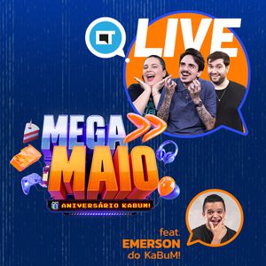 MEGA MAIO KaBuM! AO VIVO no Canaltech