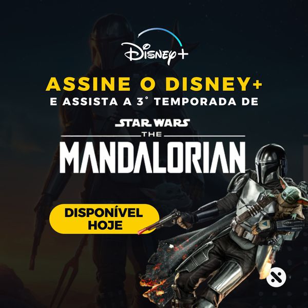 Assine o Disney+ e assista a 3ª temporada de Mandalorian - série EXCLUSIVA do Disney+