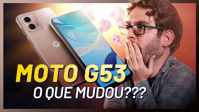 Motorola Moto G53 5G: Moto Secure, Dolby Atmos e tela HD [Análise/Review]