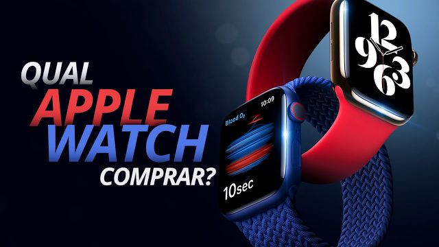 Qual Apple Watch ainda vale a pena comprar em 2022?