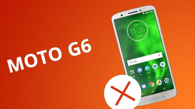 5 motivos para NÃO comprar o Moto G6