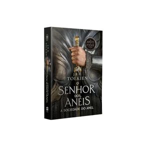 A Sociedade do Anel - Capa Os Anéis de Poder: O Senhor dos Anéis - Parte 1 Capa Comum