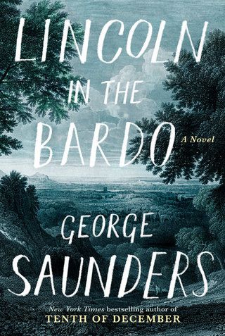 "Lincoln in the Bardo", de George Saunders. (Imagem: Reprodução / Amazon)