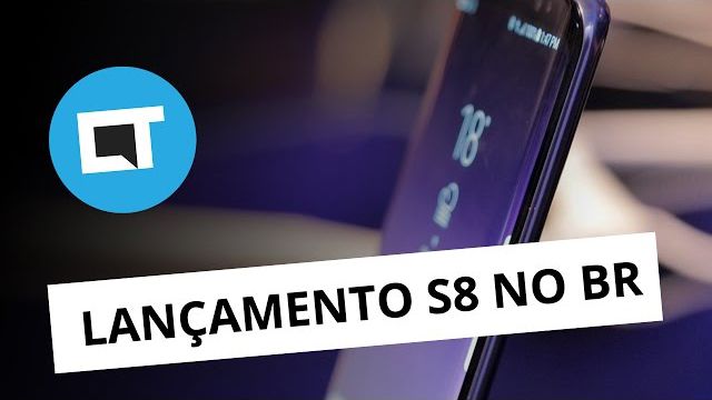 Galaxy S8 e S8+ chegam ao Brasil | Canaltech