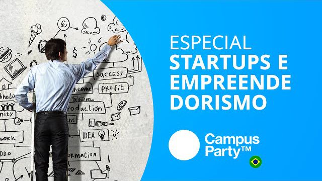 Foco em startups e empreendedorismo [Especial | Campus Party 2014]