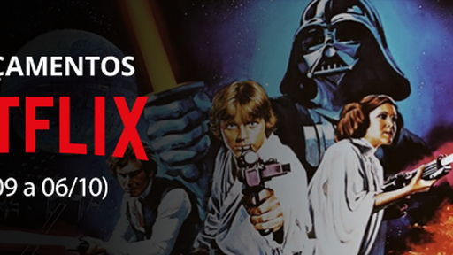 Netflix: confira os lançamentos da semana (30/09 a 06/10)
