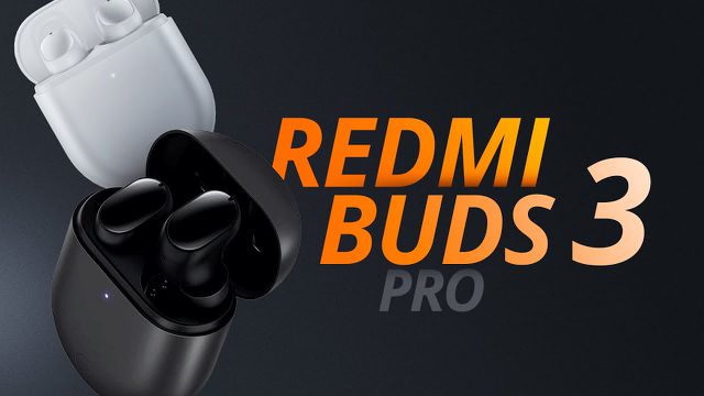 Redmi Buds 3 Pro: um acerto no preço e no conjunto [Análise/Review]