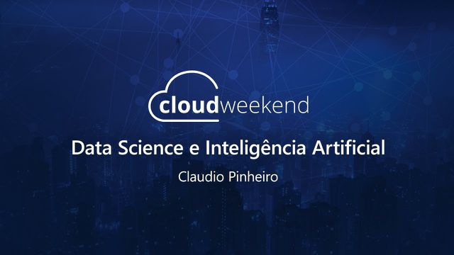 Data Science e Inteligência Artificial - Claudio Pinheiro