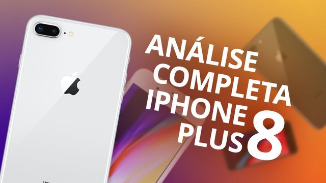iPhone 8 Plus: a dois passos do paraíso [Análise / Review]
