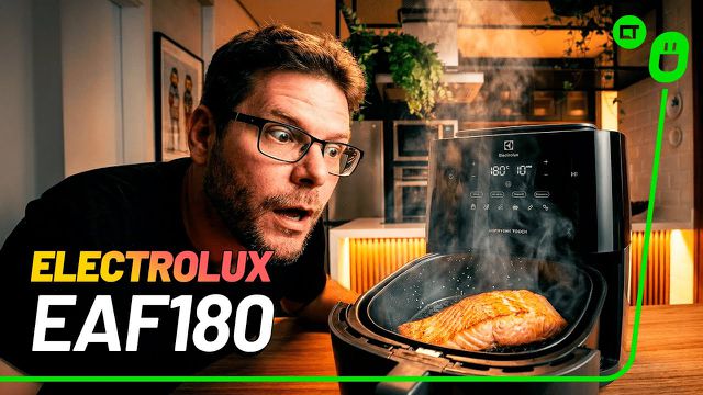 Air Fryer Electrolux EAF180 com função a vapor vale a pena?