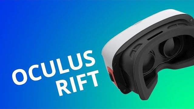 Oculus Rift, o gadget capaz de gerar imersão sem igual em games [Análise]