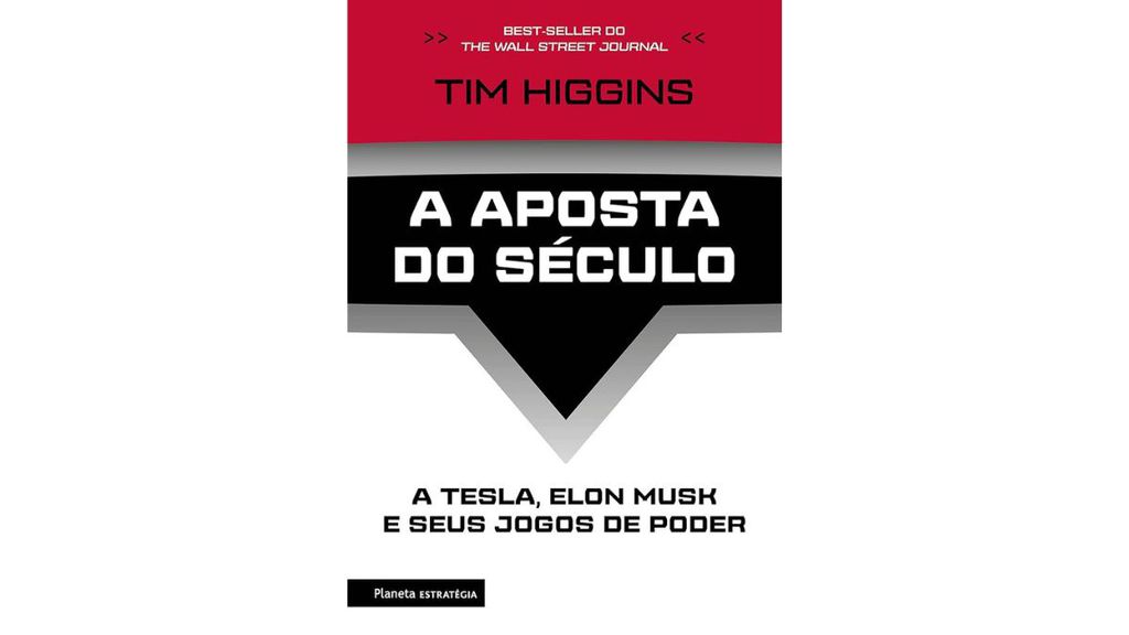 A aposta do século: A Tesla, Elon Musk e seus jogos de poder